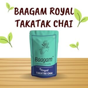 BAAGAM Royal Takatak Chai