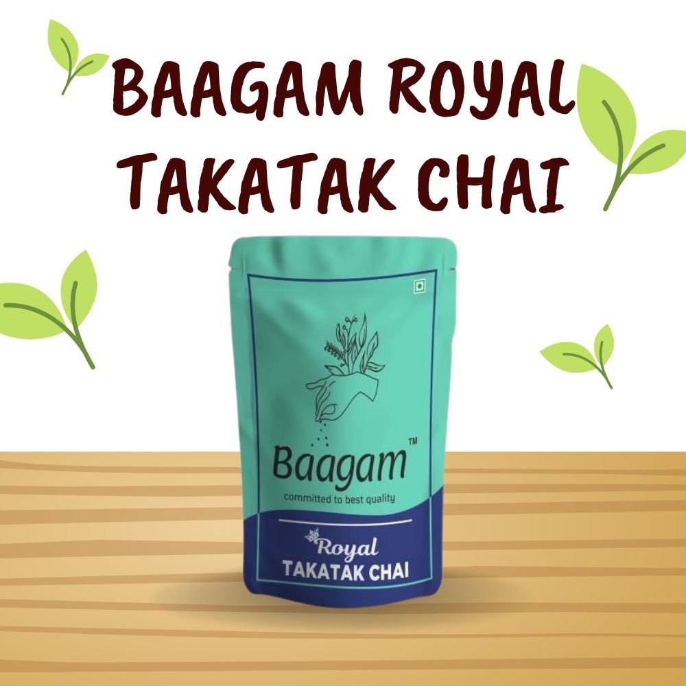 BAAGAM Royal Takatak Chai